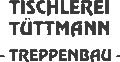 Tischlerei Tuettmann Treppenbau